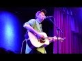 Robbie Fulks - The Buck Starts Here, City Winery Chicago 3/27/13 (HD)