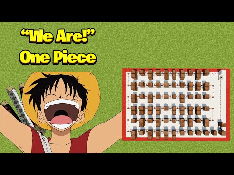 "We Are!" - One Piece Opening 1 Minecraft Note Blocks Tutorial