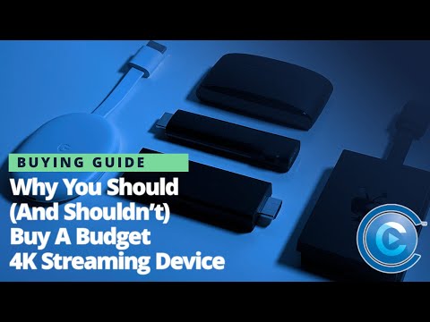 Why You Should (And Shouldn't) Buy a Budget 4K Streaming Device