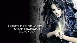Sarah Brightman - I Believe In Father Christmas HD