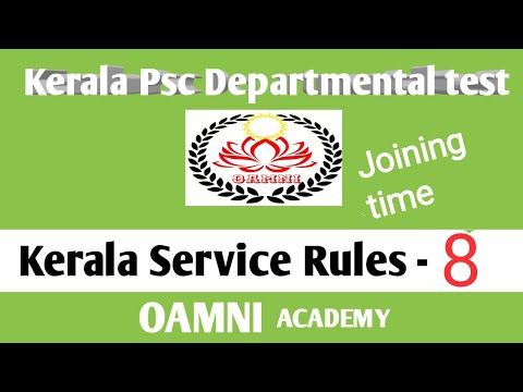 Kerala Psc Departmental test  classes/ KSR - Kerala Service rules Class -8 / joining time / P Q A