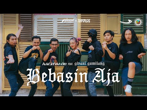 Asep Balon Feat. Givani Gumilang - Bebasin Aja (Official Music Video) (Prod. By Johnson Indonesia)