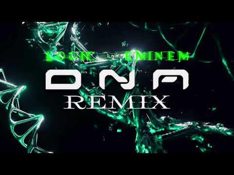 Logic, Eminem - DNA. (Remix) [Final Version]
