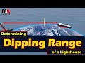 How To Calculate The Dipping Range Of A Lighthouse In Navigation