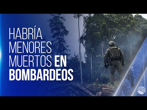 No se descartan menores muertos en bombardeos en Calamar, Guaviare