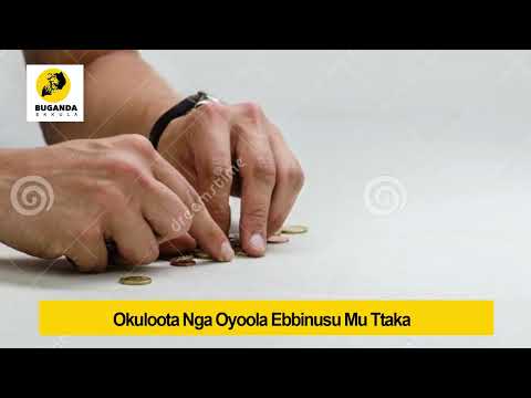 okuloota nga oyoola ebinusu mu ttaka  - Ebirooto Namakulu Gaabyo - Buganda Ekkula