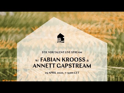 Stil vor Talent Live Stream w/ Fabian Krooss & Annett Gapstream