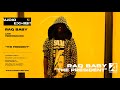 Raq Baby The President Live Performance Audio Exhibit