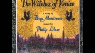 Philip Glass - The Plant Boy's Song (from The Witches Of Venice)