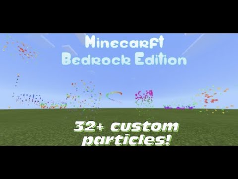 Minecraft Bedrock Edition: New Particles Addon!