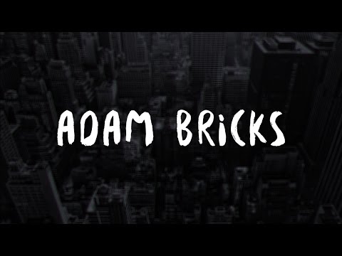 Adam Bricks - When You Smile