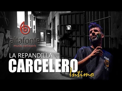 Carcelero│La Repandilla│Intimo Live Session