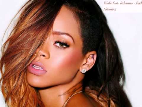 Wale feat. Rihanna- Bad (remix) FLAC audio