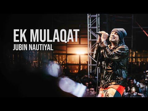 Ek Mulaqat ( Live Performance ) - Jubin Nautiyal | Amjad-Nadeem , Sameer | Sonali Cable