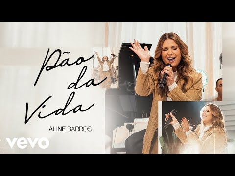 Aline Barros - Pão da vida