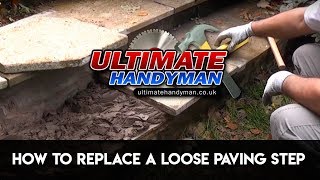 How to replace a loose paving step