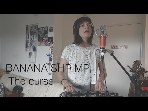 Banana Shrimp - The curse - Agnes Obel cover