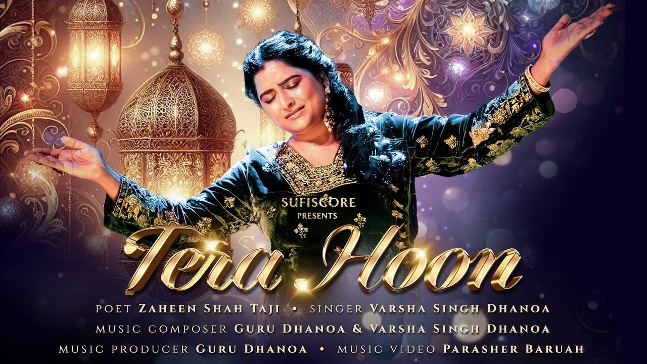 Tera Hoon Lyrics – Varsha Singh Dhanoa