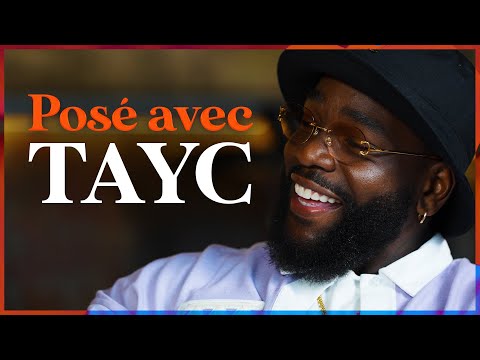 Posé avec... Tayc l "Je veux faire de grandes choses"
