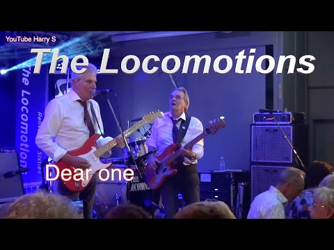 The Locomotions,  Dear one