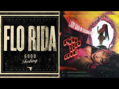 Rain on me x Good feeling (mashup) - Lady Gaga, Ariana Grande & Flo Rida