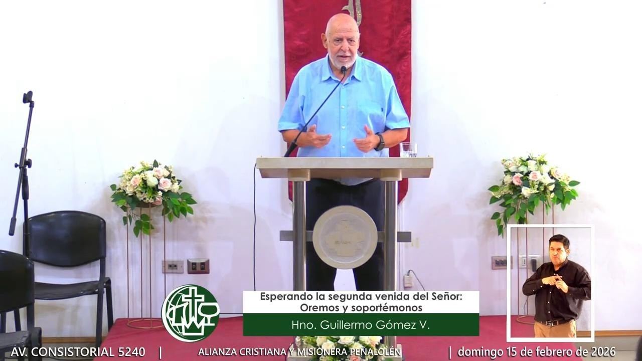 Esperando la segunda venida del Señor: Oremos y soportémonos - Mensaje 15 febrero de 2026