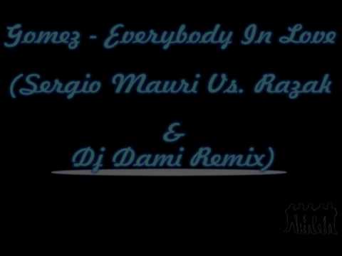 Leroy Gomez - Everybody In Love (Sergio Mauri Vs. Razak & Dj Dami Remix) by:ilmac100
