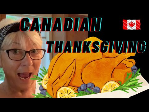 CANADIAN THANKSGIVING !!!