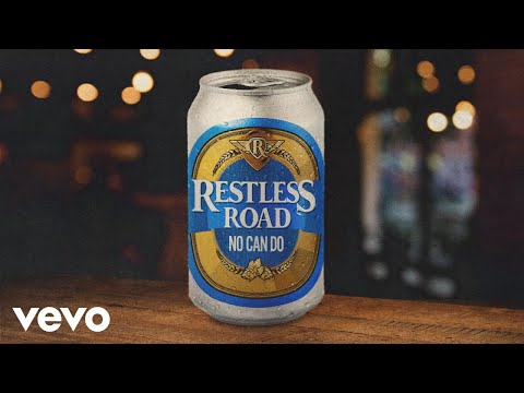 Restless Road - No Can Do (Official Audio)