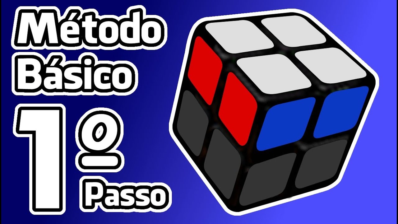 1º PASSO - CUBO MÁGICO 2X2X2 - MÉTODO BÁSICO