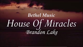 House Of Miracles (Lyric Video) | House Of Miracles
