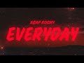 A AP Rocky Everyday Lyrics Ft Rod Stewart Miguel Mark Ronson