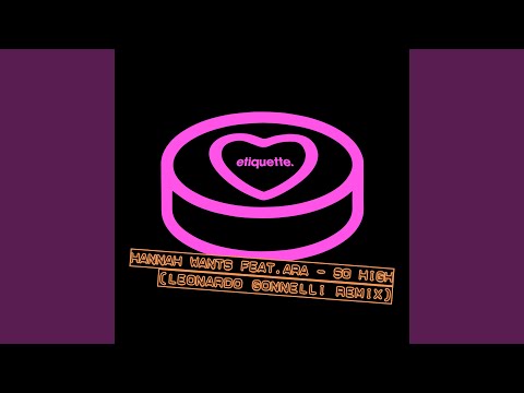 So High (feat. ARA) (Leonardo Gonnelli Remix)