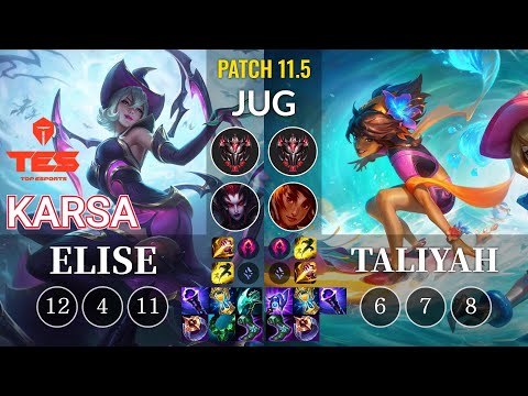TES Karsa Elise vs Taliyah Jungle - KR Patch 11.5