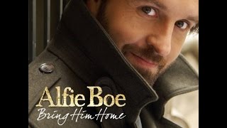 Bring Him Home By Alfie Boe