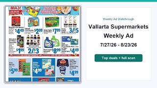 Vallarta Supermarkets Weekly Ad (7/27/26 - 8/23/26) Best Deals