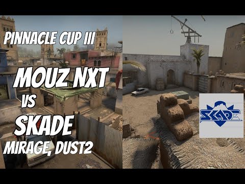 MOUZ NXT vs SKADE Highlights /  at Pinnacle Cup III
