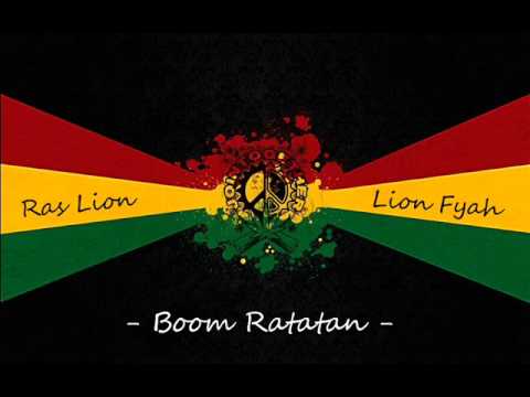 Ras Lion & Lion Fyah  Boom Ratatan