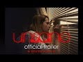 UNSANE | Official Trailer | In theaters March 23