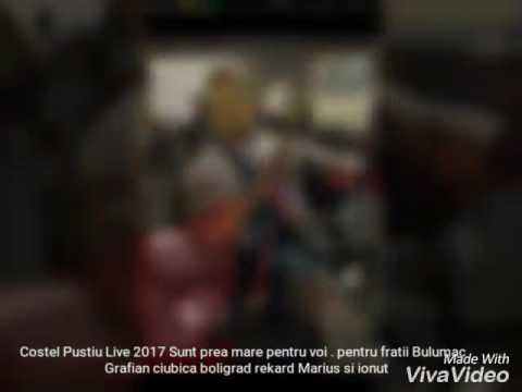 COSTEL PUSTIU DE LA GALATI 2017 LIVE PENTRU FAMILIA BULUMAC
