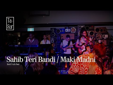 Sahib Teri Bandi - Maki Madni | Derek Trucks Band | Ta-Sur