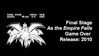 Final Stage - As the Empire Falls (Game Over 2010)