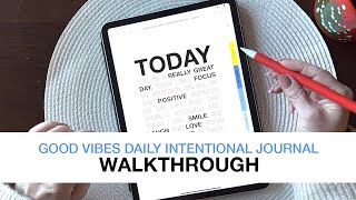 Good Vibes Daily Intentional Journal Walkthrough