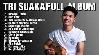 Download lagu Merayu Tuhan - Tri Suaka Full Album Terbaru 2026 | Lagu Cafe Enak Didengar mp3