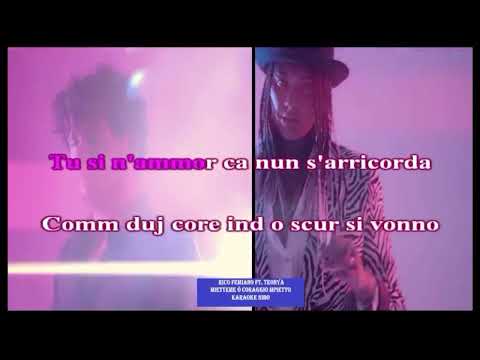 Rico Femiano Ft  Teonya   Mietteme Ó Coraggio Mpietto   karaoke nibo