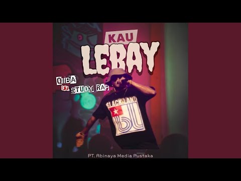 Kau Lebay