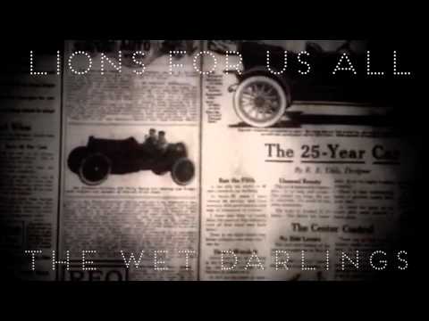 The Wet Darlings - Lions For Us All (DEMO)