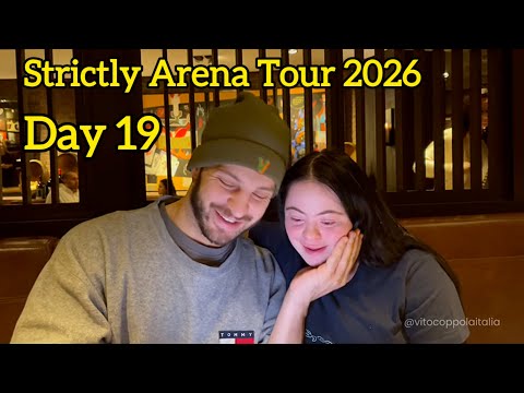 Strictly Arena Tour 2026 VLOG - day 19/ Vito Coppola