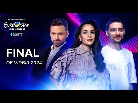 Final of Vidbir 2024 | Eurovision 2024 Ukraine | LIVE with ENG commentary