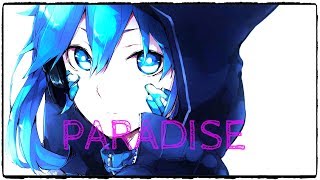 Nightcore - The Paradise